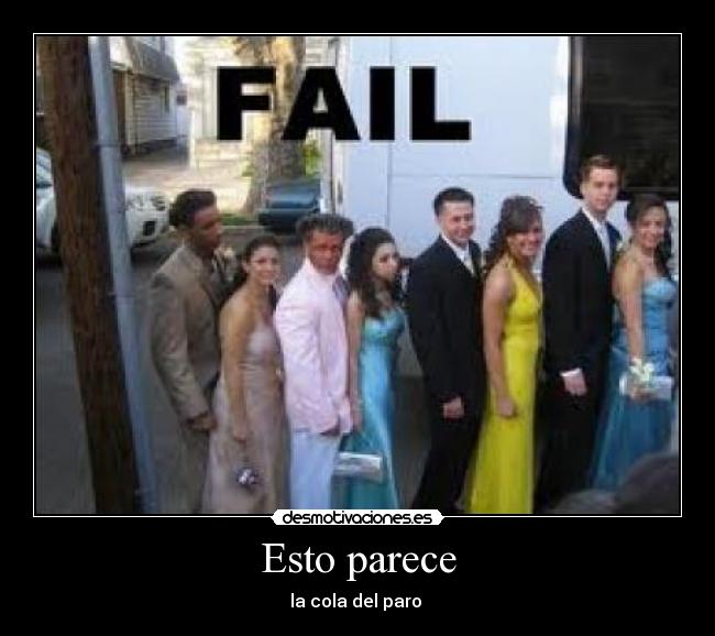 Esto parece - la cola del paro 