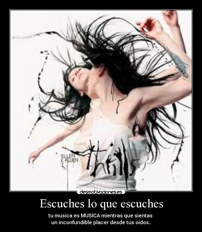 Escuches lo que escuches - 