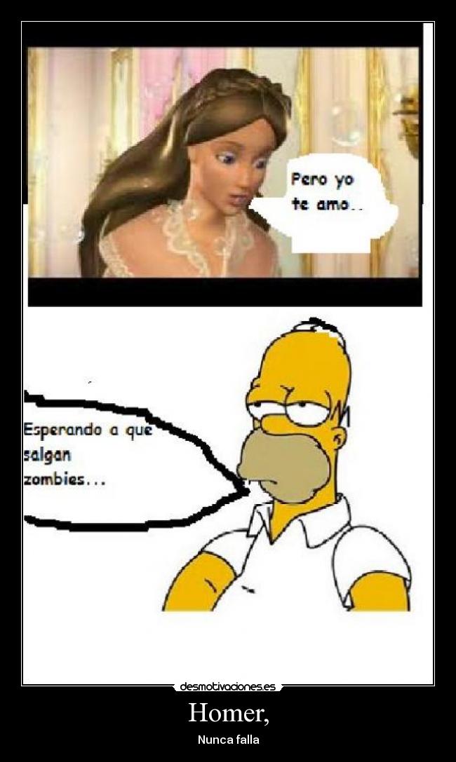Homer, - Nunca falla