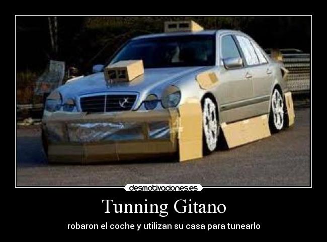 carteles tunning gitano desmotivaciones