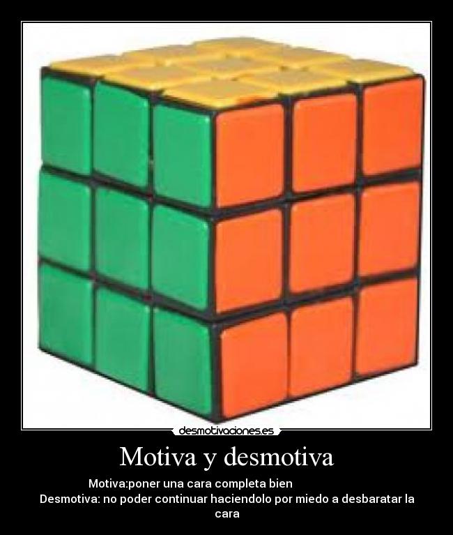 Motiva y desmotiva - 