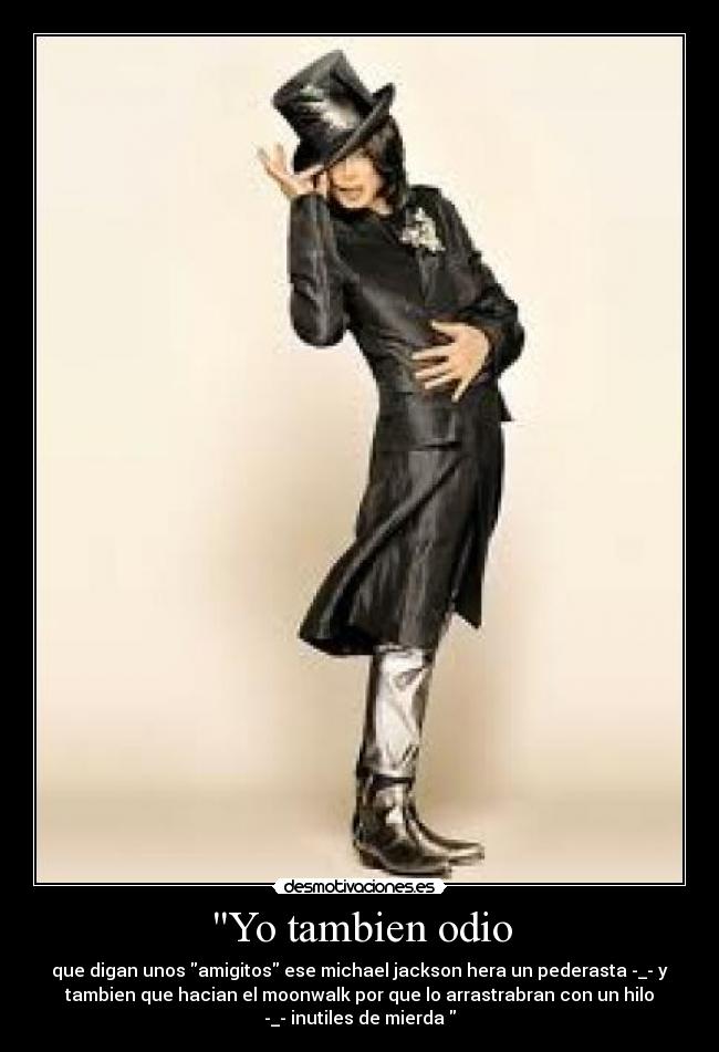 Yo tambien odio - 