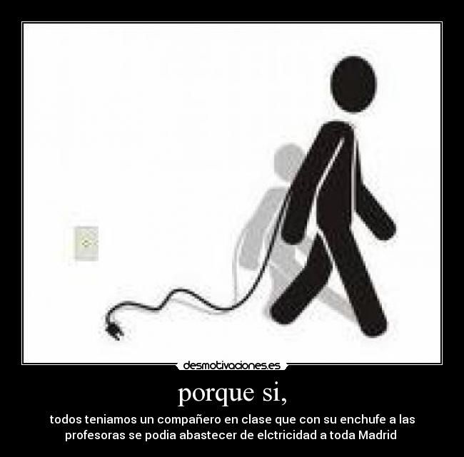 carteles enchufado desmotivaciones