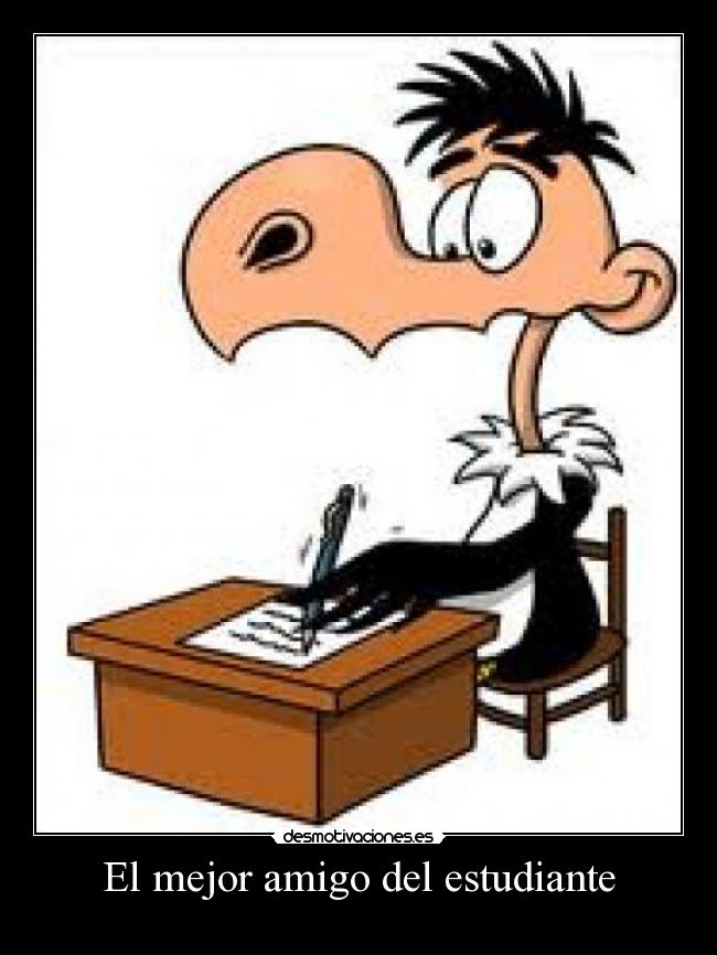 El mejor amigo del estudiante -