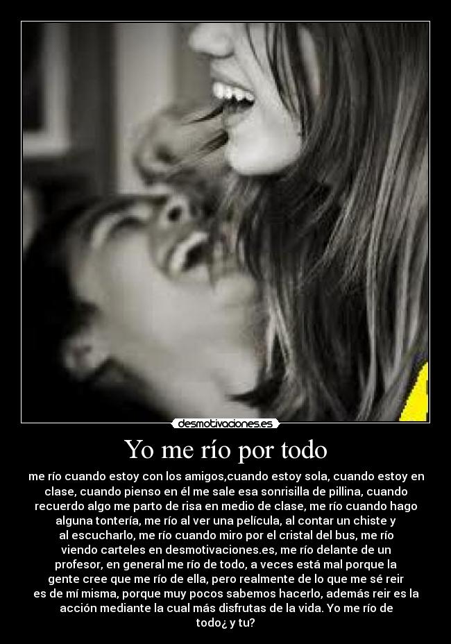 Yo me río por todo -