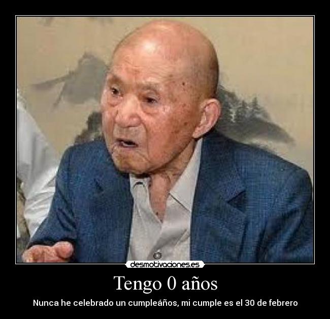 Tengo 0 años -