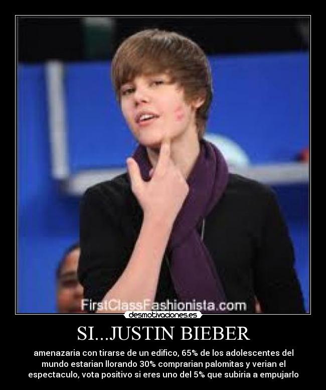 SI...JUSTIN BIEBER -