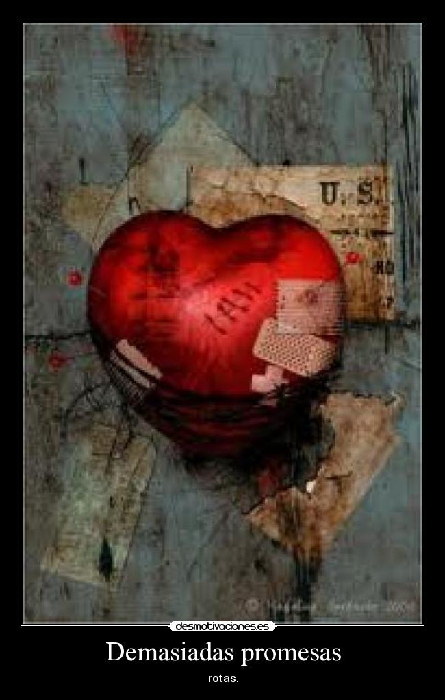 carteles promesas promesas amor sola desmotivaciones