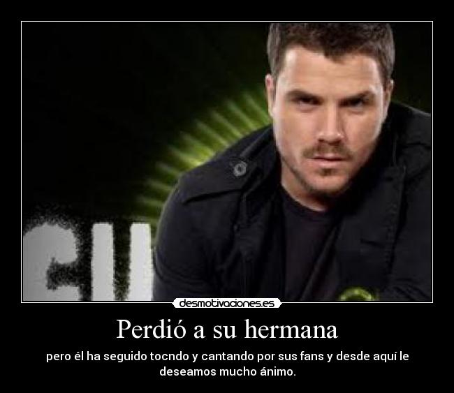 Perdió a su hermana - 