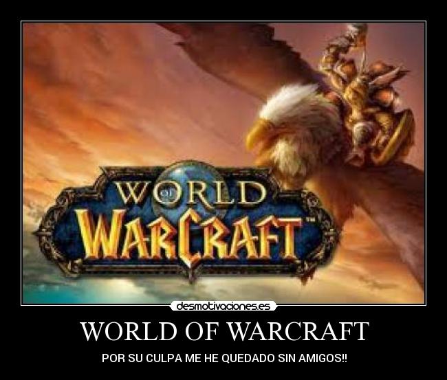 WORLD OF WARCRAFT -