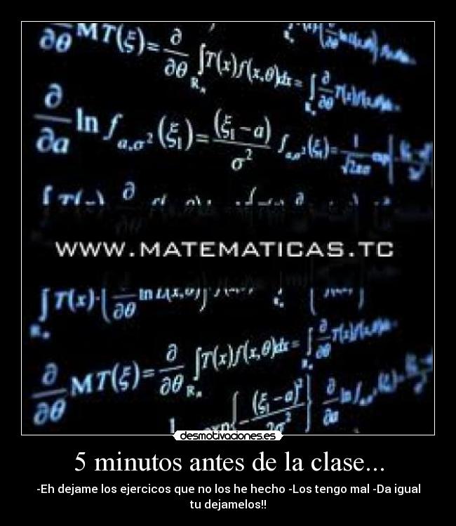 5 minutos antes de la clase... -