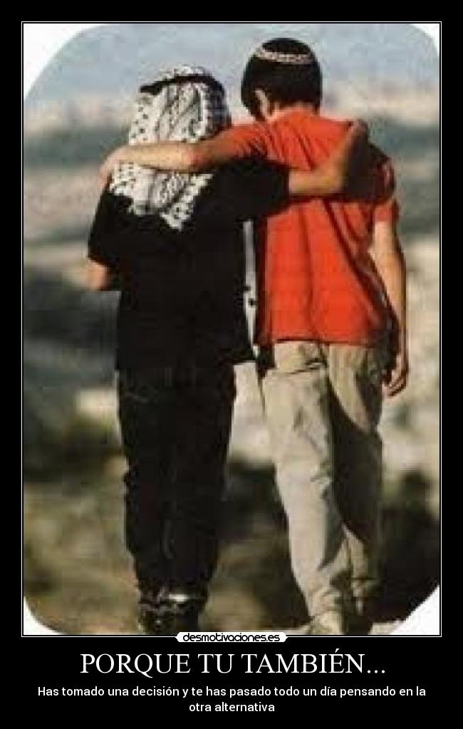 PORQUE TU TAMBIÉN... - 