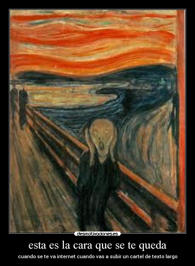 esta es la cara que se te queda -