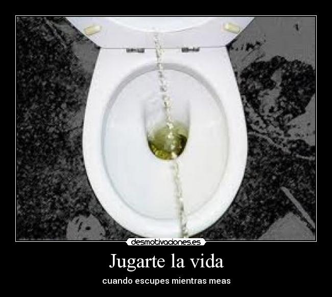 Jugarte la vida - 