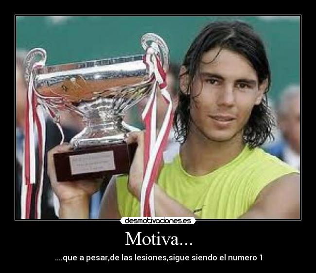 carteles rafa nadaltenis desmotivaciones