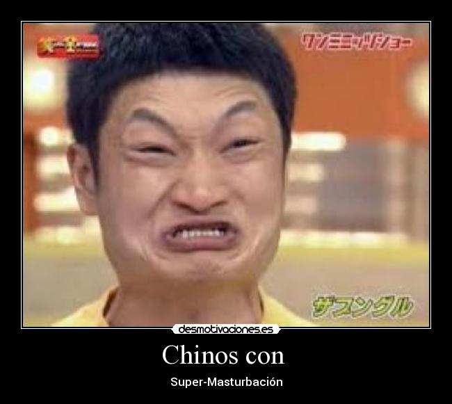 Chinos con -