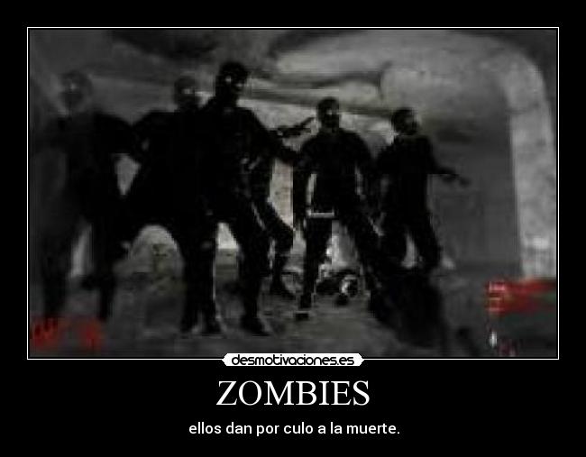 ZOMBIES - 