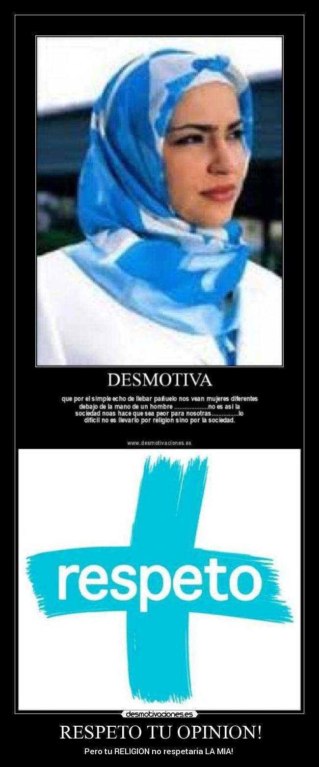 RESPETO TU OPINION! -