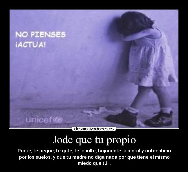 Jode que tu propio - 