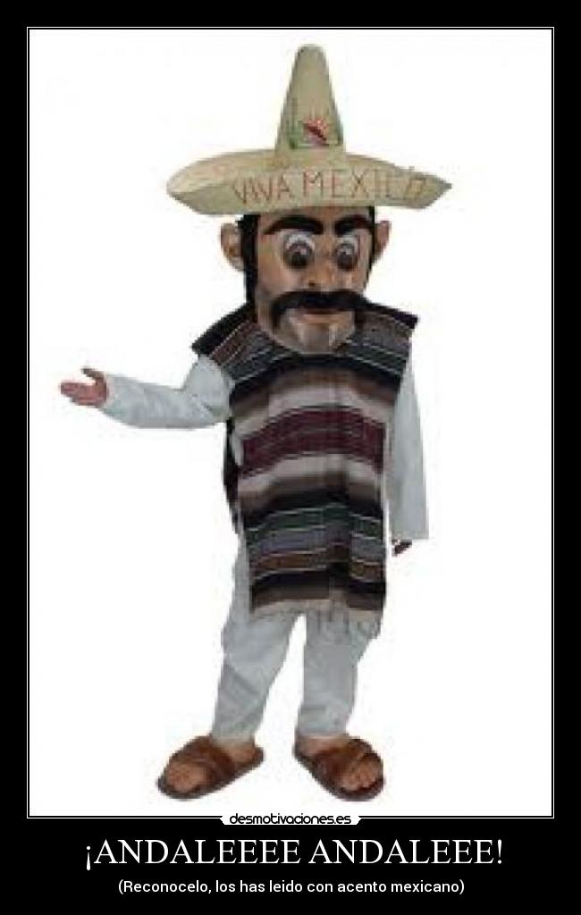 ¡ANDALEEEE ANDALEEE! -