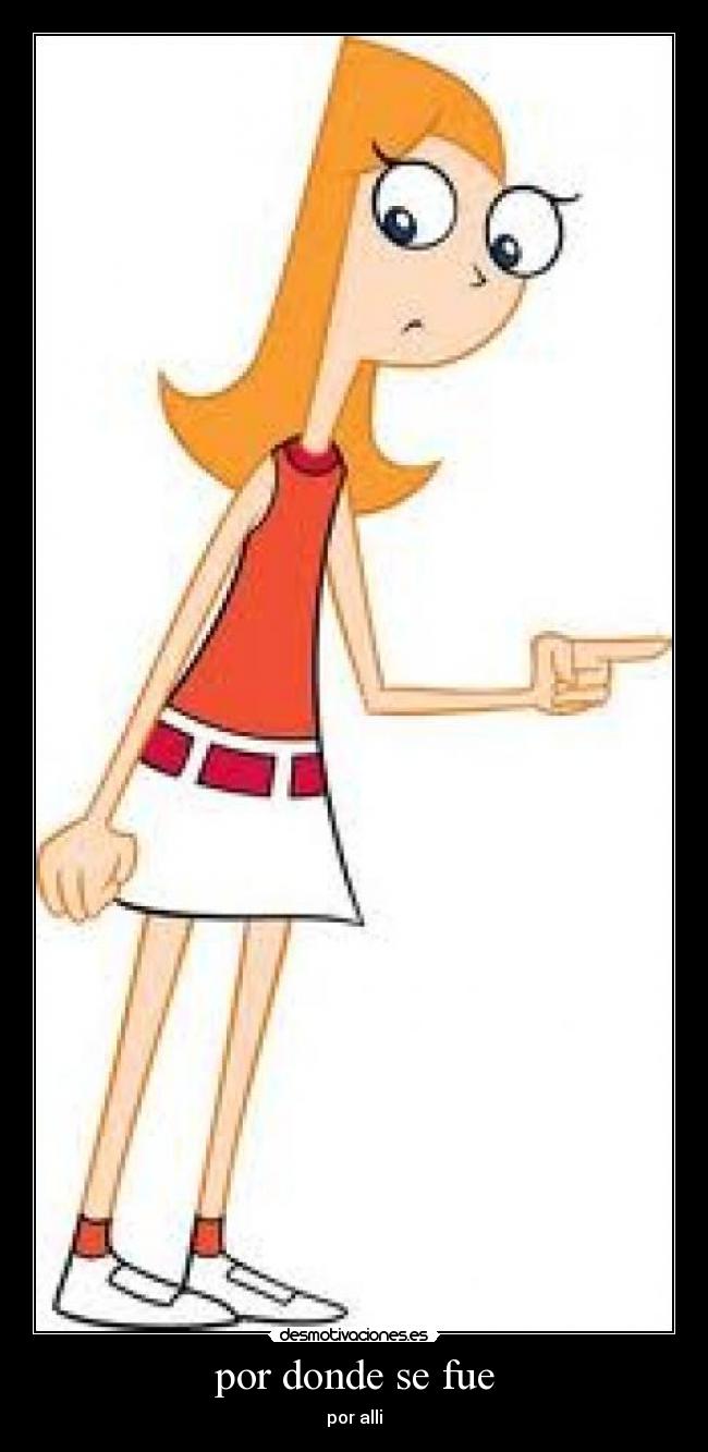 por donde se fue -