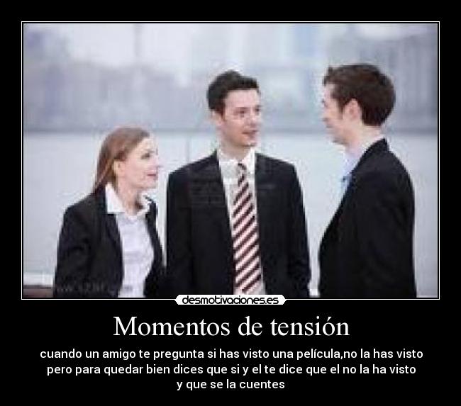 Momentos de tensión - 