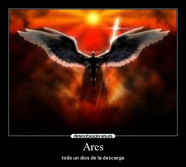 Ares - todo un dios de la descarga