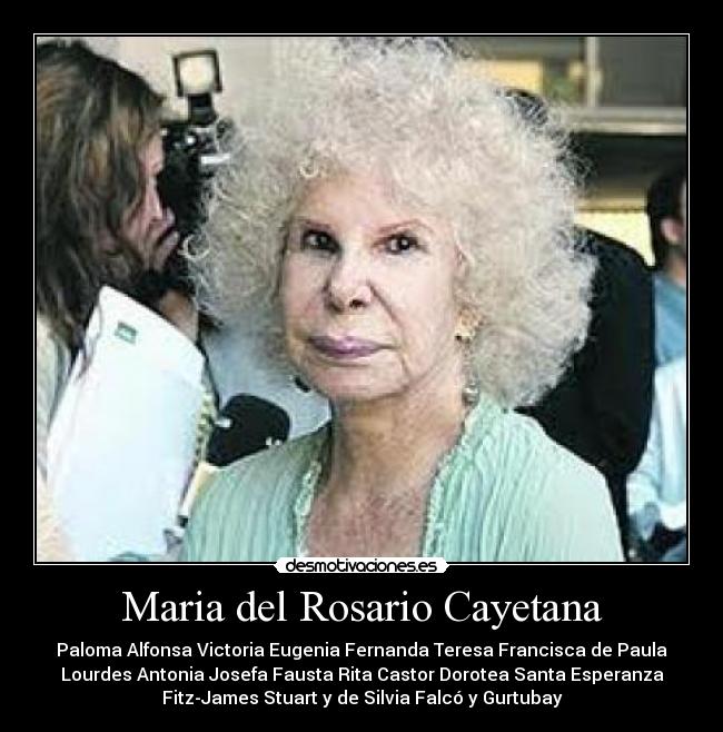 Maria del Rosario Cayetana -