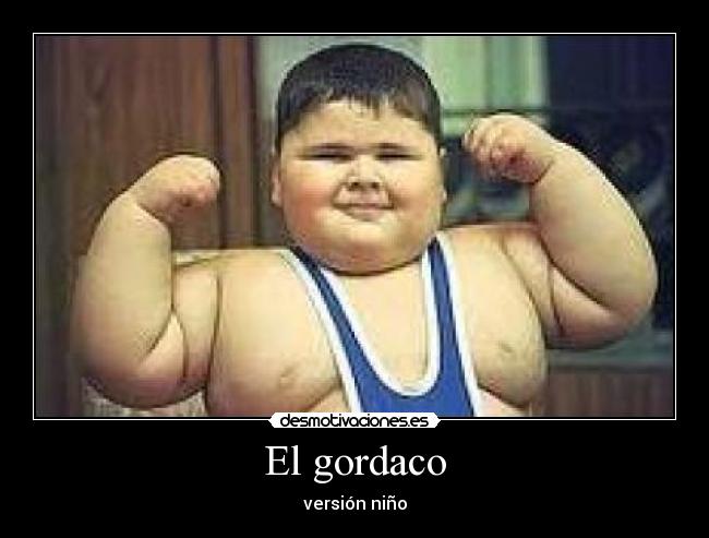 El gordaco - 