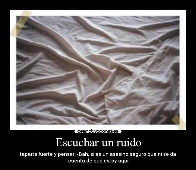 Escuchar un ruido -