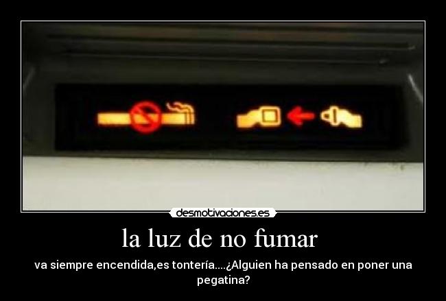 la luz de no fumar -