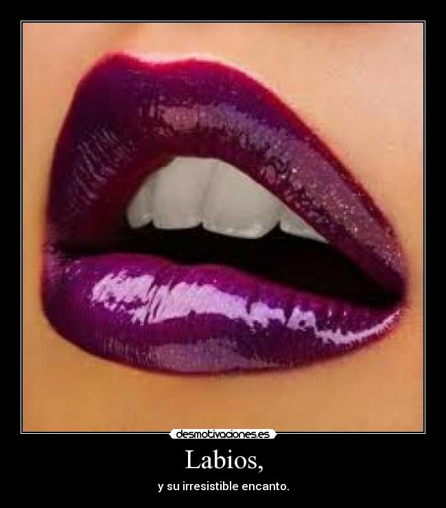 Labios, -