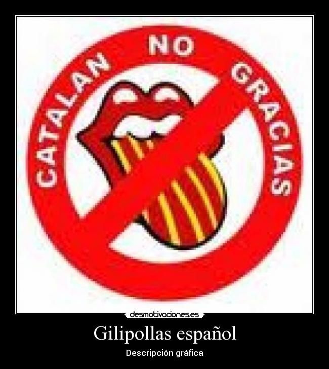 Gilipollas español -