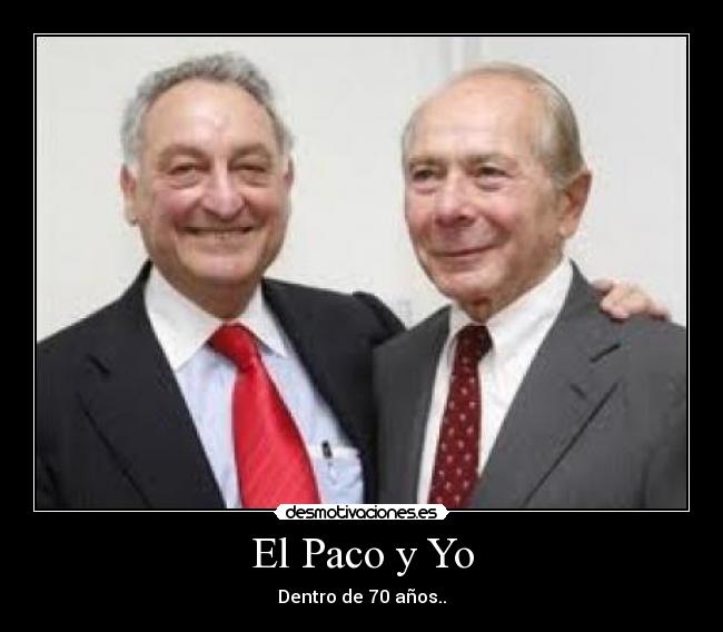 El Paco y Yo -