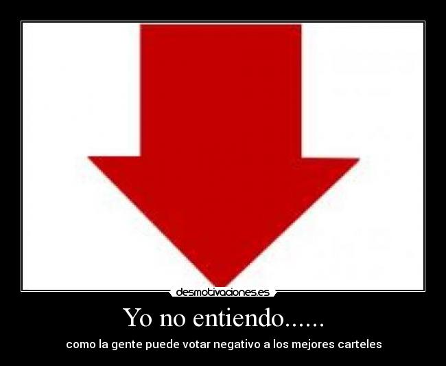 Yo no entiendo...... - 