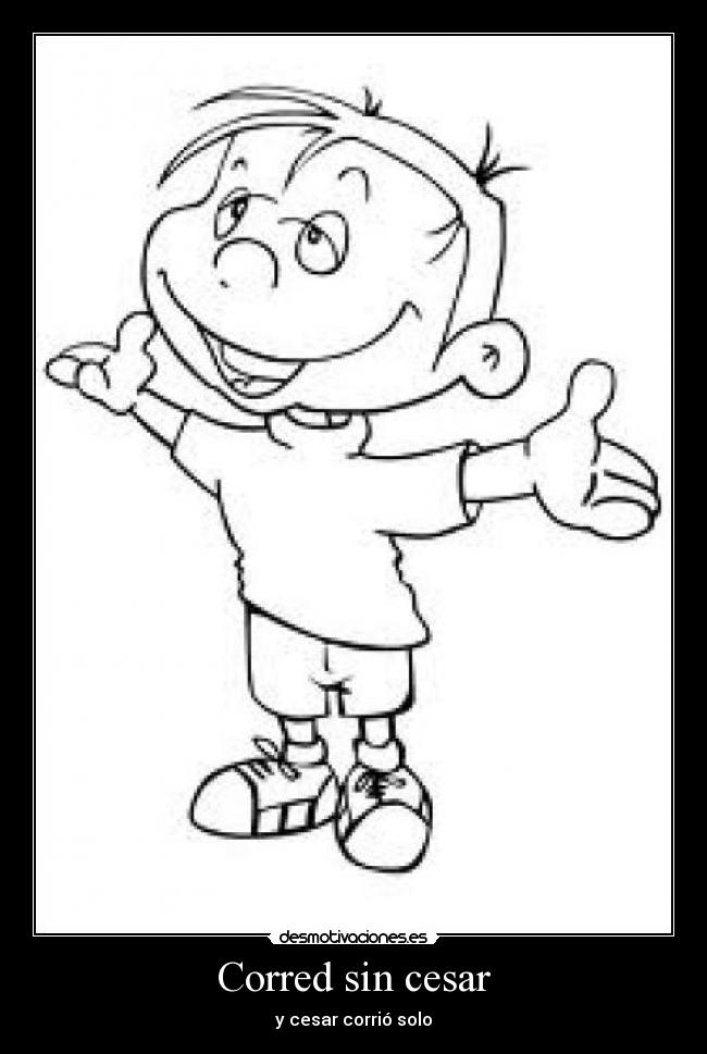 Corred sin cesar - 