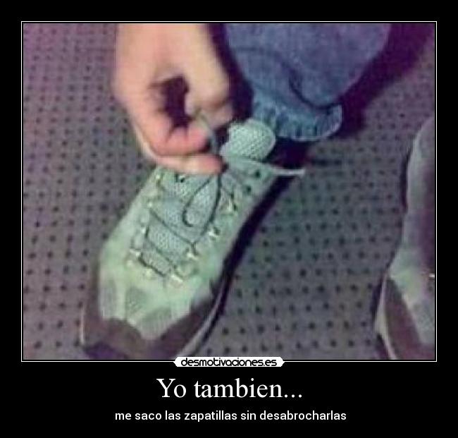 Yo tambien... - 