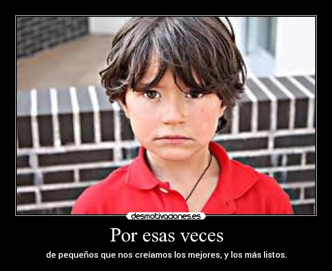 Por esas veces - 