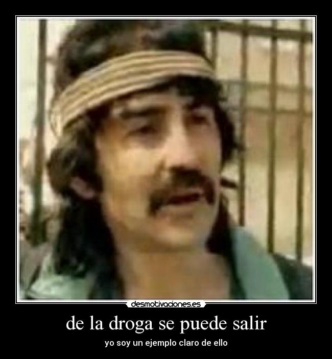 de la droga se puede salir - 
