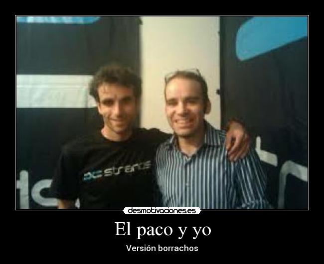 El paco y yo -