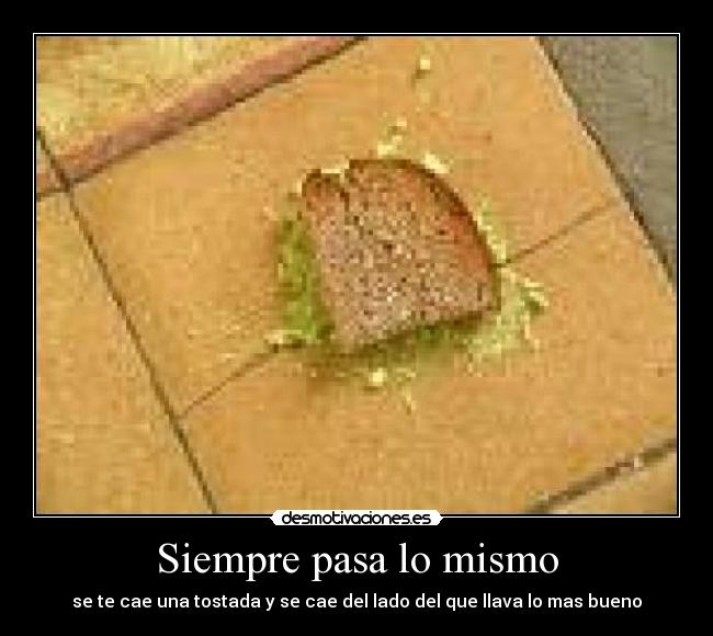 Siempre pasa lo mismo - 