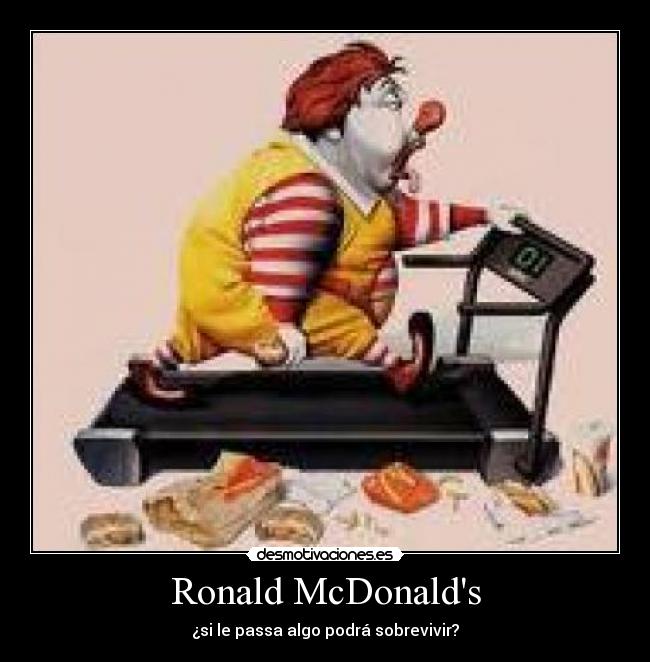 Ronald McDonalds - 
