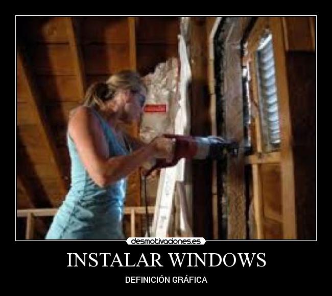 INSTALAR WINDOWS - 