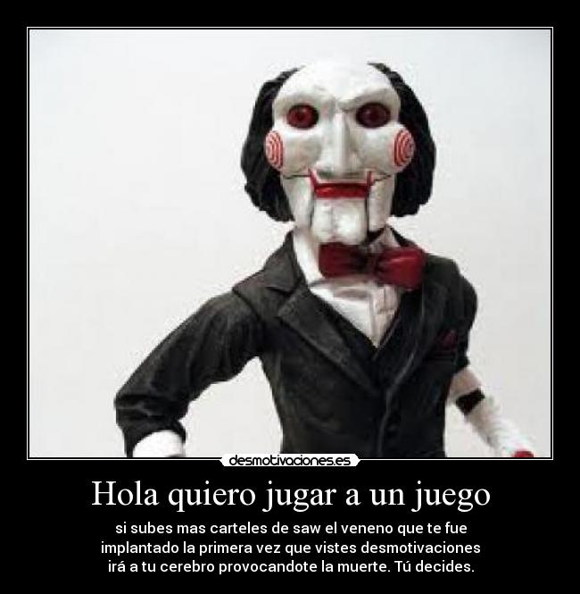 Hola quiero jugar a un juego - 