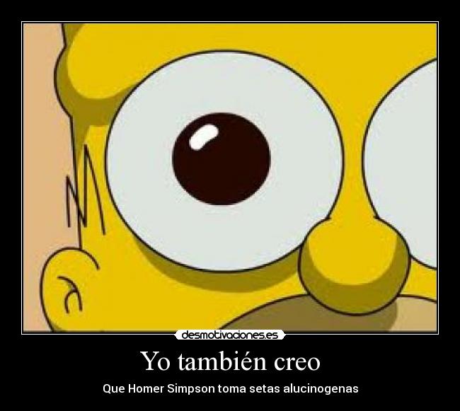 Yo también creo -