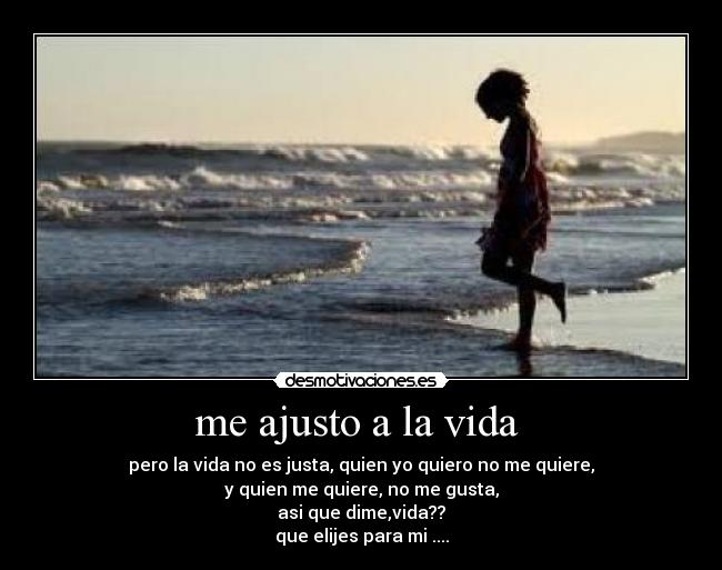 me ajusto a la vida  - 