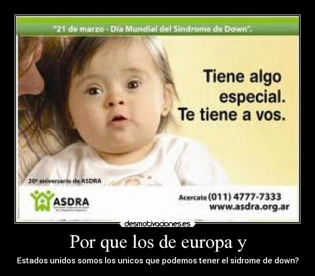 Por que los de europa y -