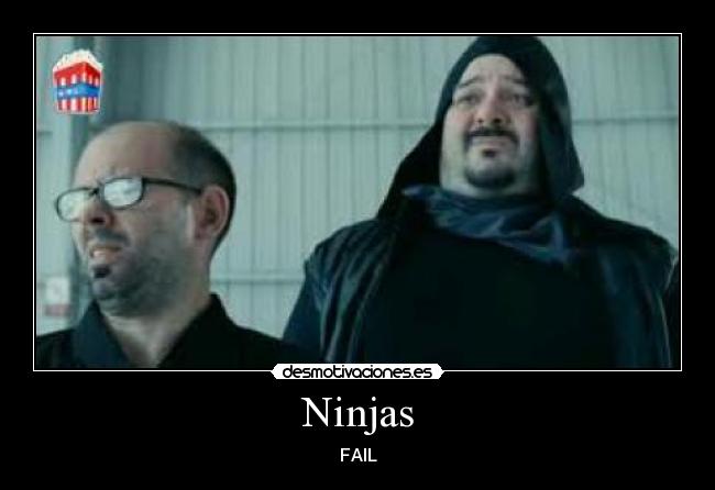 Ninjas -