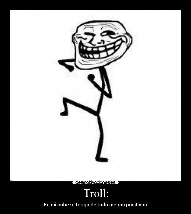Troll: -