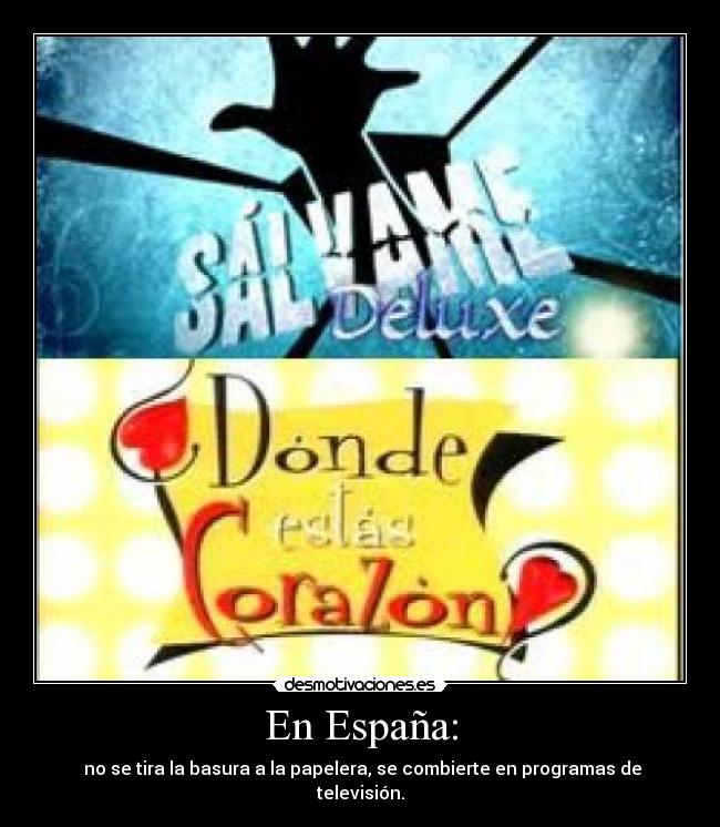 carteles espana ttt desmotivaciones